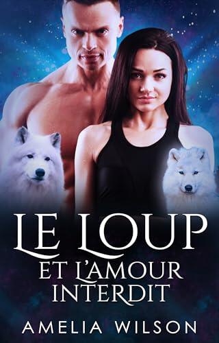 Le Loup et l'amour interdit