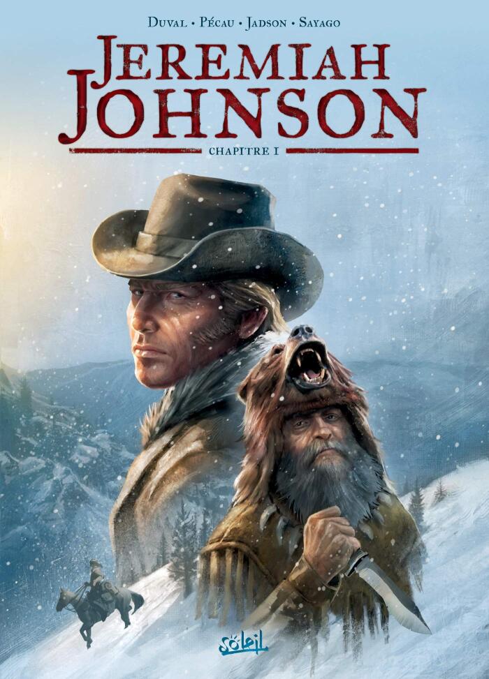 Jeremiah Johnson (T01): Chapitre 1