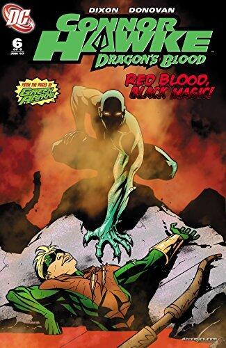 Connor Hawke: Dragon's Blood #6