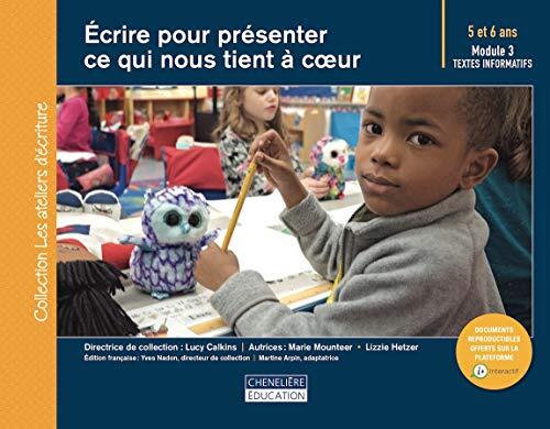 ECRIRE POUR PRESENTER CE QUI NOUS TIENT A COEUR: ATELIERS D'ÉCRITURE