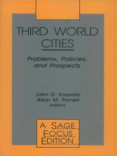 Third World Cities: Problems, Policies and Prospects