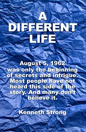 A DIFFERENT LIFE