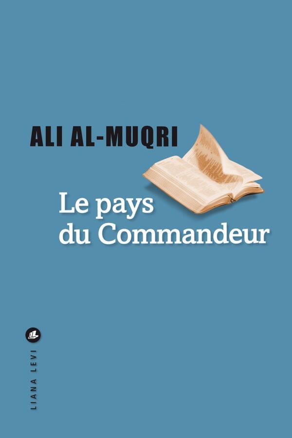 Le Pays du commandeur