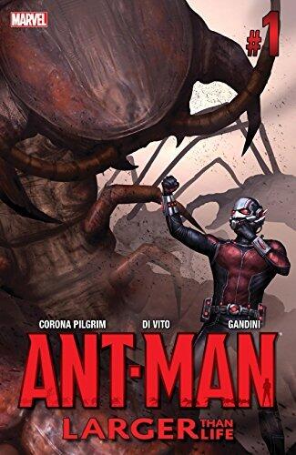 Ant-Man: Larger Than Life #1