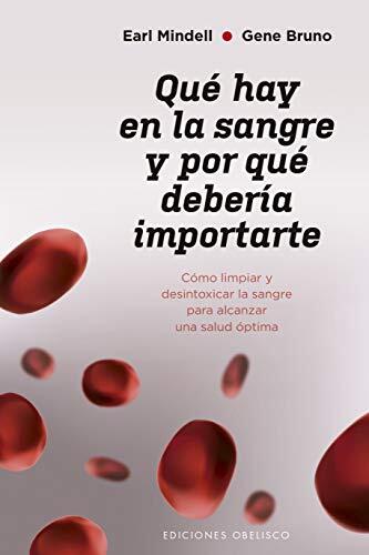 Qué Hay en la Sangre y Por Qué Debería Importarte