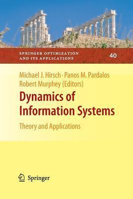 Dynamics of Information Systems: Theory and Applications