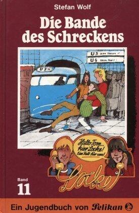 Die Bande des Schreckens