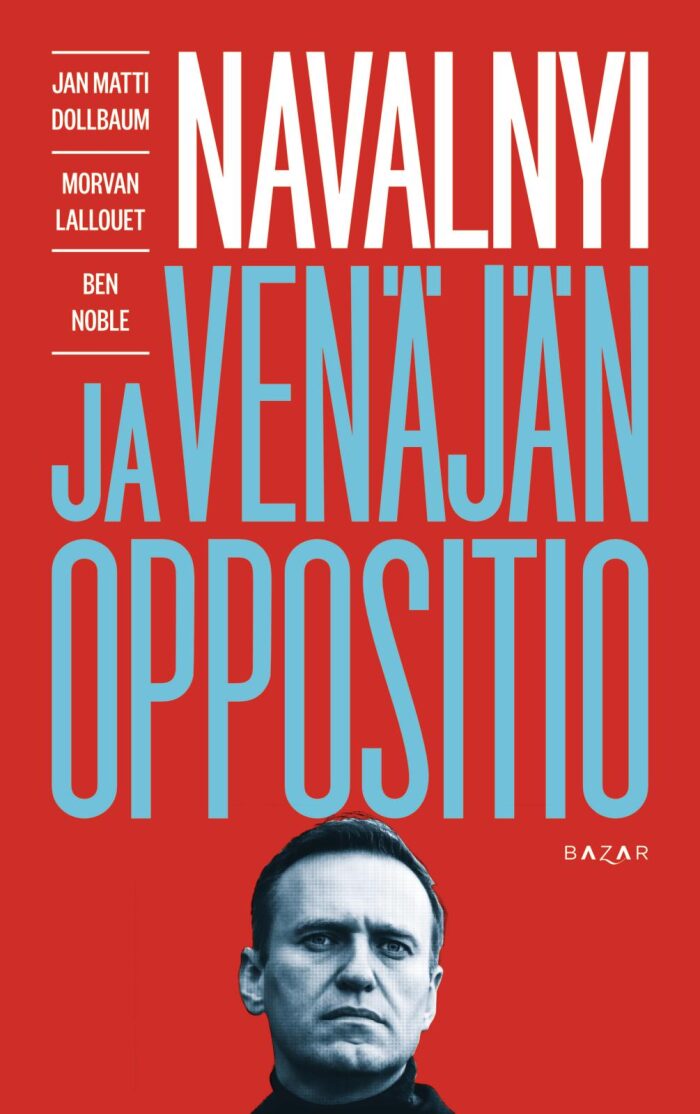 Navalnyi ja Venäjän oppositio