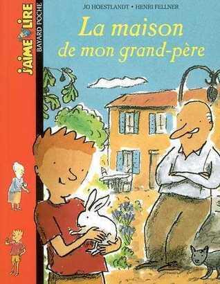 La Maison de mon grand père