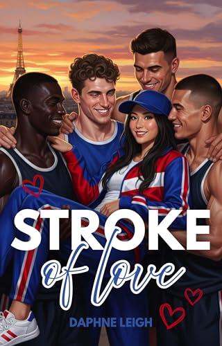 Stroke of Love: Une Romance Torride à Choix Multiples