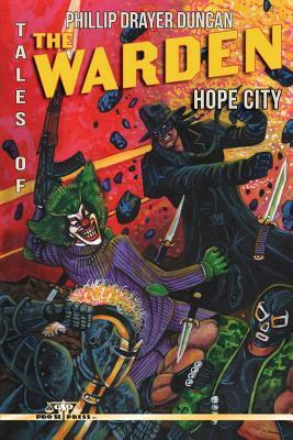 Tales of the Warden: Hope City