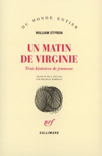 Un Matin De Virginie: Trois Histories de Jeunesse