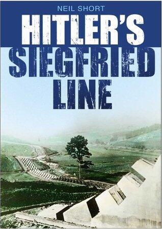 Hitler's Siegfried Line