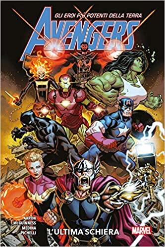 Avengers, Vol. 1: L'Ultima Schiera