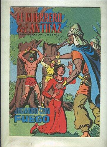 El Guerrero del Antifaz color numero 111: Jugando con fuego