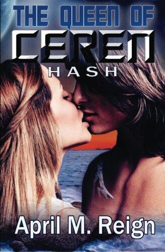 HASH: The Queen of Ceren