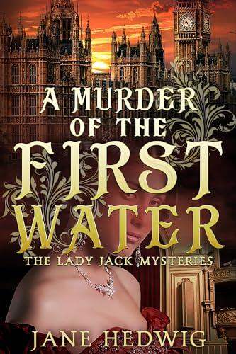 A Murder of the First Water