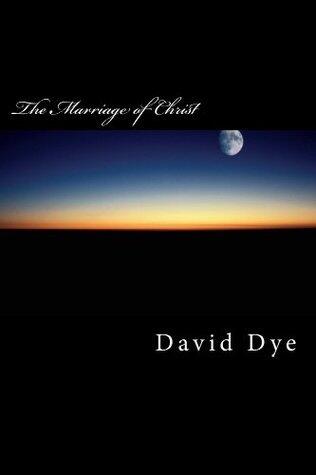 The Marriage of Christ