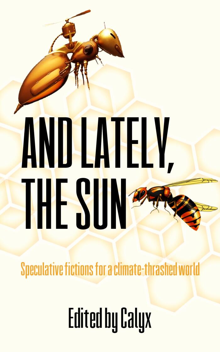 And Lately, The Sun