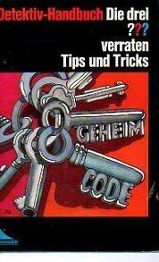 Detektiv Handbuch: Die Drei ???  verraten Tips und Tricks