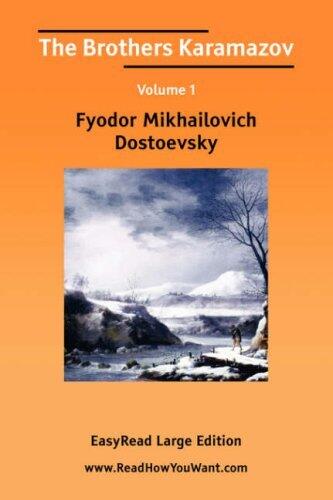 The Brothers Karamazov Volume 1