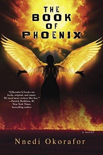 The Book of Phoenix by Okorafor, Nnedi (May 5, 2015) Hardcover