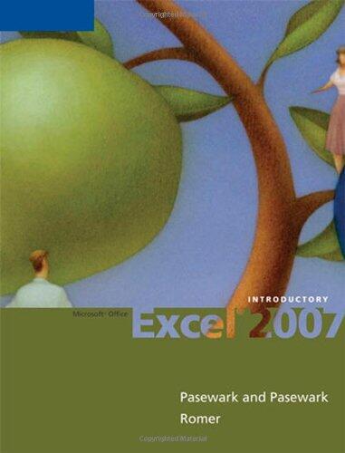 Microsoft Office Excel 2007: Introductory (Office 2007)