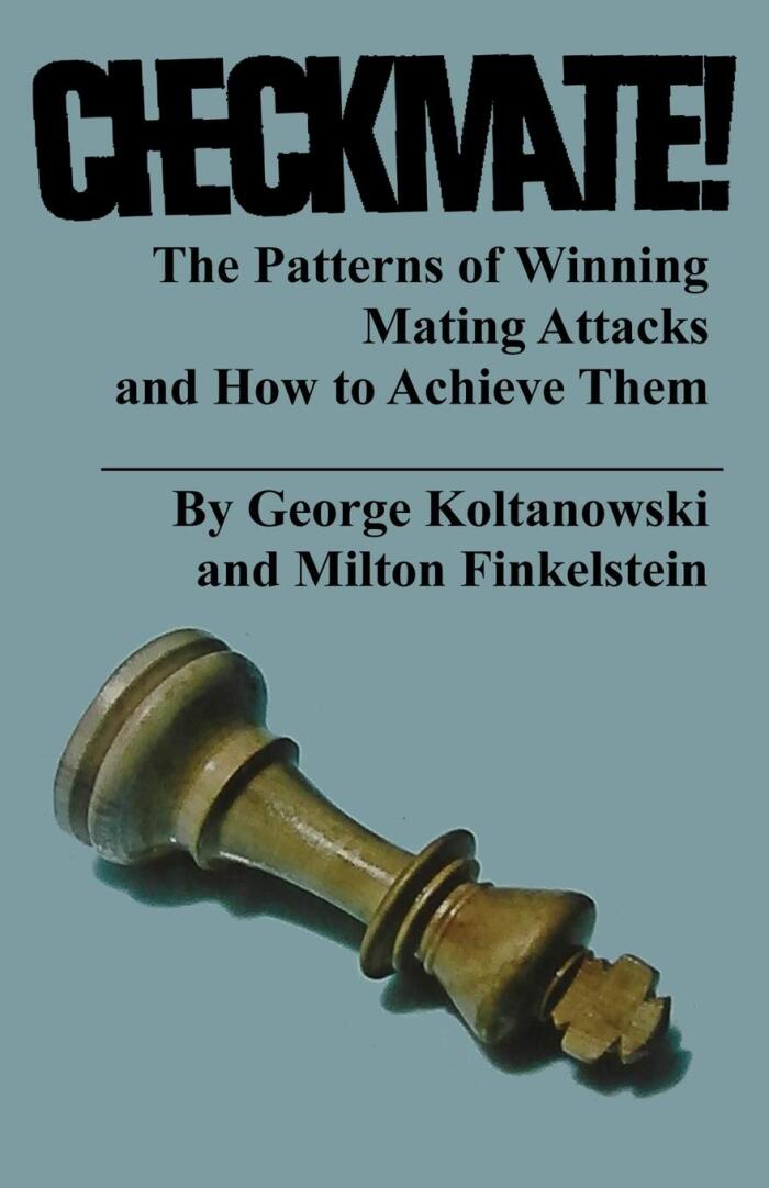 Checkmate! The Patterns of Winning Mating Attacks and How to Achieve them
