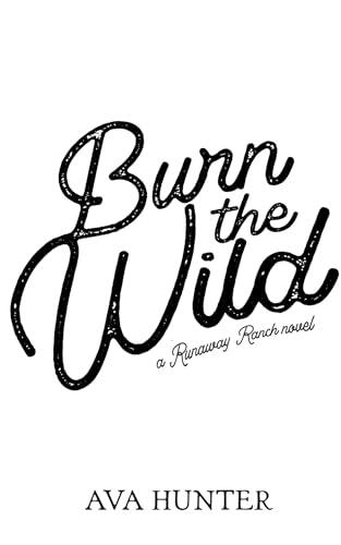 Burn the Wild