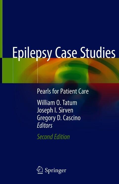 Epilepsy Case Studies: Pearls for Patient Care