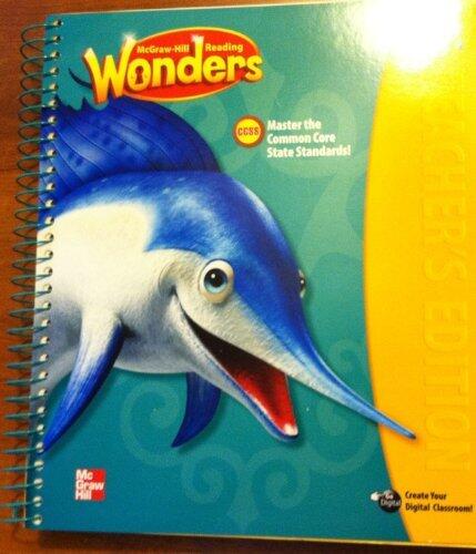 McGraw Hill Reading Wonders Grade 2, Unit 6. Teacher's Edition