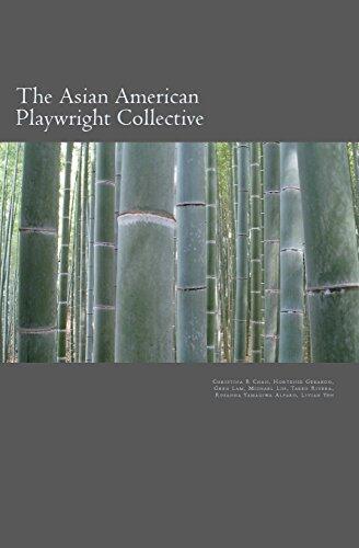 The Asian American Playwright Collective: An Anthology of New Plays