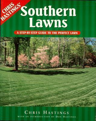 Southern Lawns: A Step-By-Step Guide to the Perfect Lawn
