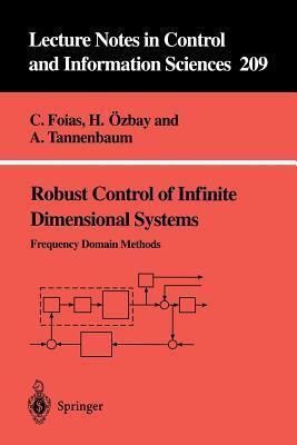 Robust Control of Infinite Dimensional Systems: Frequency Domain Methods