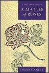 A Matter of Roses