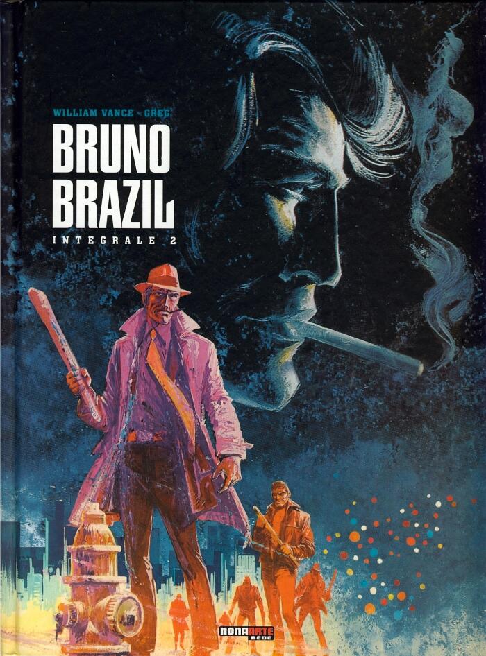 Bruno Brazil: Integrale 2
