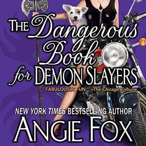 The Dangerous Book for Demon Slayers