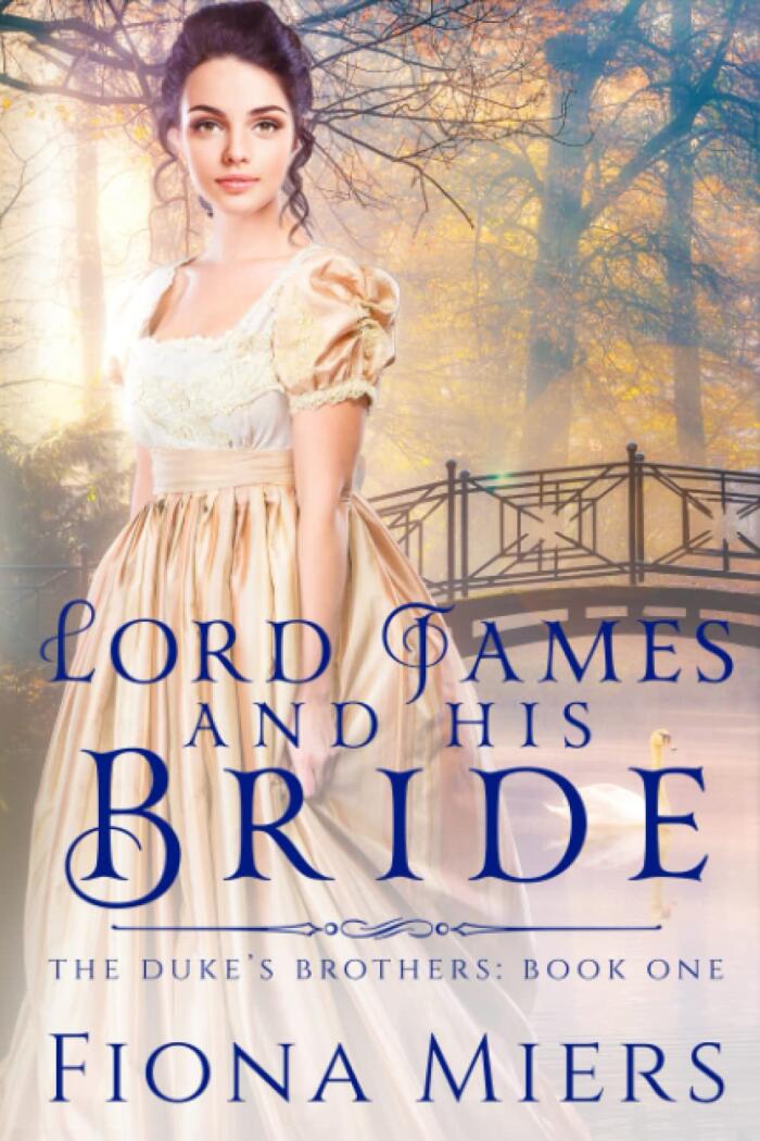 Lord James and His Bride