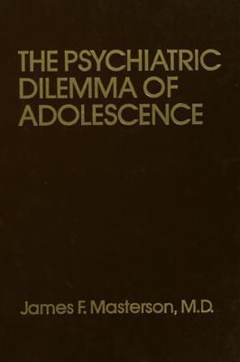 Psychiatric Dilemma of Adolescence