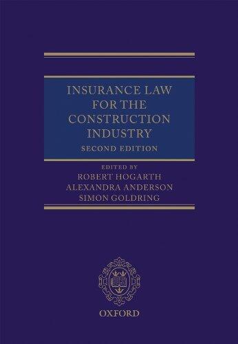 Insurance Law for the Construction Industry