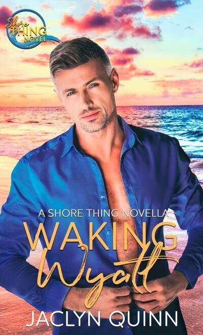 Waking Wyatt