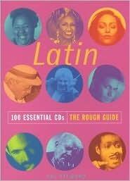 Latin 100 Essential CDs: The Rough Guide