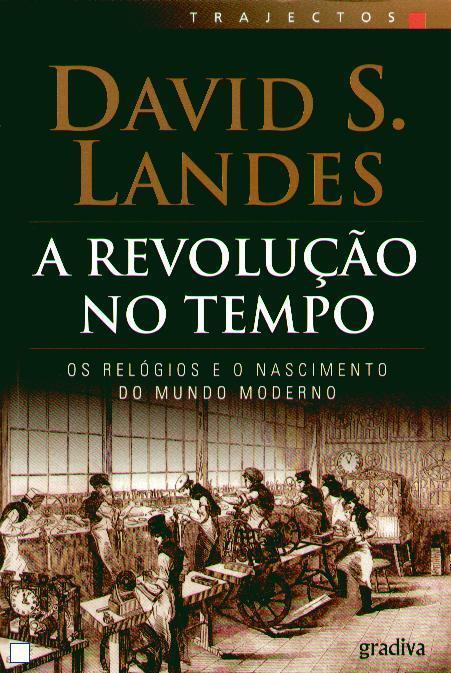 A Revolução no tempo