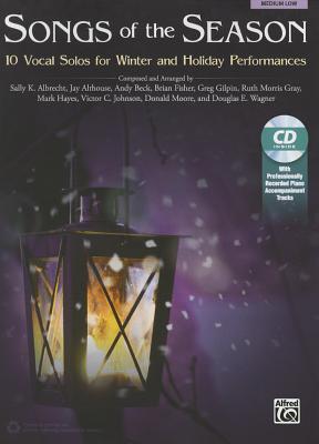 Songs of the Season: 10 Vocal Solos for Winter and Holiday Performances