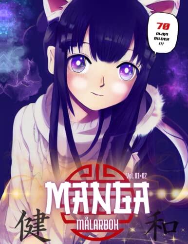 Målarbok manga anime | Vol.01+Vol.02: 70 olika bilder | för flickor och tonåringar
