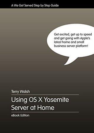 Using OS X Yosemite Server at Home