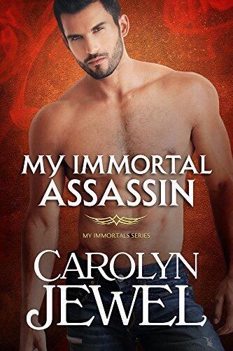 My Immortal Assassin: A Demons and Witches Dark Romance