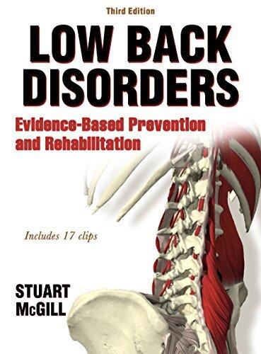 Low Back Disorders: Evidence-Based Prevention and Rehabilitation