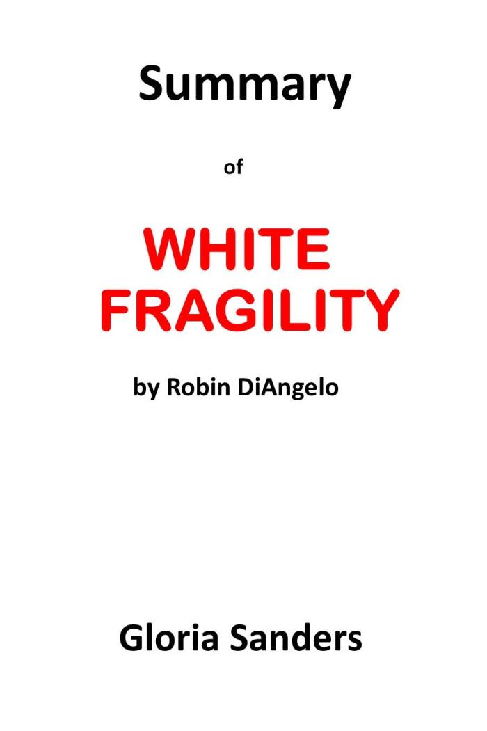 Summary: White Fragility
