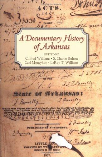 A Documentary History of Arkansas